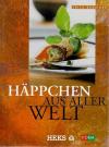 Bänziger, Häpchen aus aller Welt.