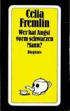 Fremlin, Wer hat Angst vorm schwarzen Mann.