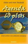 Theobald/Theobald, Agenda 60 plus