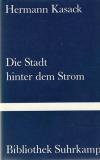 Kasack, Die Stadt hinter dem Strom.