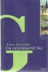 Gavalda, Ein geschenkter Tag_2.