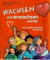 Thor-Wiedemann  Rieger, Wachsen und erwachsen werden.