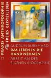 Burkhard, Das Leben in die Hand nehmen.jpeg