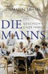 Lahme, Die Manns