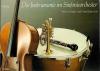 Schaub, Die Instrumente im Sinfonieorchester