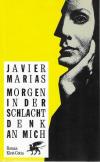 Marias, Morgen in der Schlacht denk an mich.