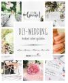 Milchers, DIY-Wedding