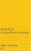 Brecht, Der gute Mensch von Sezuan