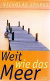 Sparks, Weit wie das Meer
