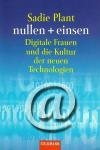 Plant, Nullen und Einsen.