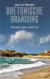Bannalec, Bretonische Brandung