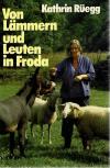 üegg. Von Lämmern und Leuten in Froda
