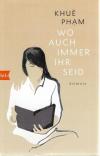 Pham, Wo auch immer ihr seid