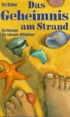 Baker, Das Geheimnis am Strand