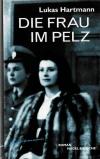 Hartmann, Die Frau im Pelz