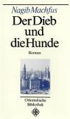 Machfus, Der Dieb und die Hunde.