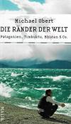 Obert, Die Ränder der Welt