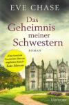 Chase, Das Geheimnis meiner Schwestern.