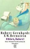 Gernhardt, Hört, hört.