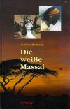 Die weisse Massai