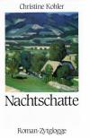 Kohler, Nachtschatte