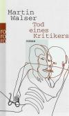 Walser, Tod eines Kritikers3