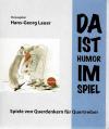 Lauer, Da ist Humor im Spiel.