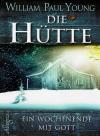 Young, Die Hütte