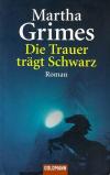 Grimes, Die Trauer trägt schwarz.