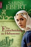Ebert, Die Entscheidung der Hebamme.