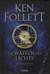 Follett, Die Waffen des Lichts.