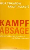Trojanow, Kampfabsage