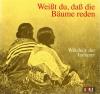 RecheisBydlinski, Weisst du, dass die Bäume reden