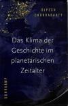Chakrabarty, Das Klima der Geschichte im planetarischen Zeitalter