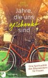 Kutter, Jahre, die uns geschenkt sind