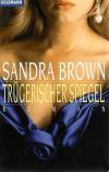 Brown, Trügerischer Spiegel