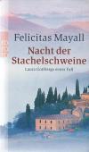 Mayall, Nacht der Stachelschweine.