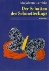 Lembke, Der Schatten des Schmetterlings