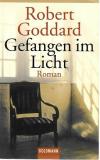 Goddard, Gefangen im Licht..