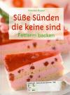 Bucket, Süsse Sünden