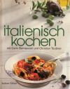 Bernasconi, italienisch kochen.