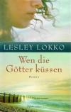 Lokko, Wen die Götter küssen.