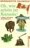 Calonego, Oh, wie schön ist Kanada!.