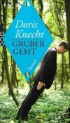Knecht, Gruber Geht.