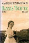 Fredriksson, Hannas Töchter.