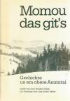 Dähler, Momou das git`s.