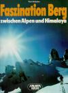 Hiebeler, Faszination Berg