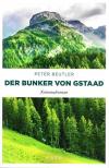Beutler, Der Bunker von Gstaad