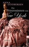 Godbersen, Die Prinzessinnen von New York.