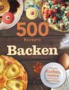 500 Rezepte Backen.